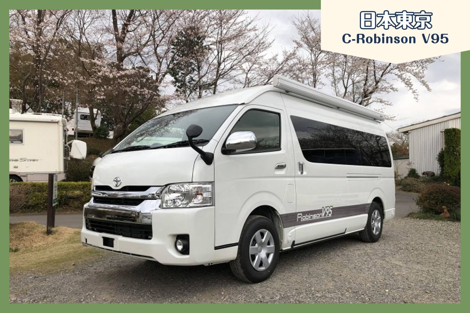 【Tokyo】Japan Kanto Caravan Rental Experience (C-Robinson V95)